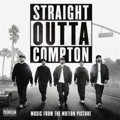 Straight Outta Compton - musiikki, joka voittaa ja kapinaa valtiota vastaan!